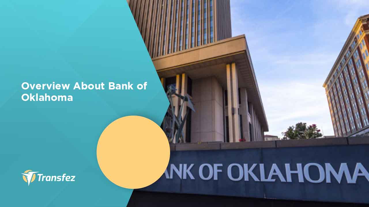 Overview About Bank of Oklahoma