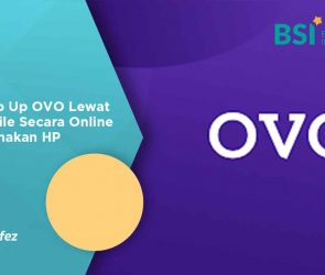 Cara Top Up OVO Lewat BSI Mobile Secara Online Menggunakan HP