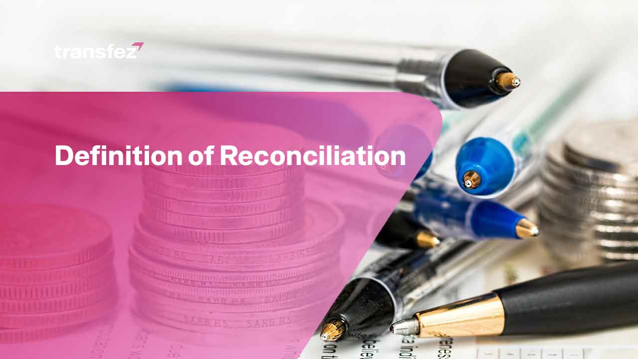 Definition of Reconciliation